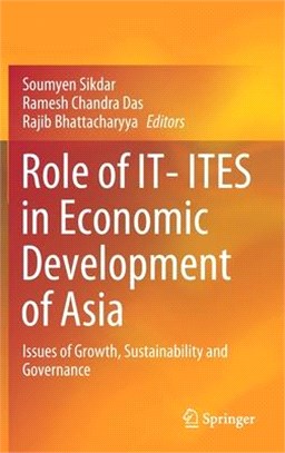 Role of It- Ites in Economic Development of Asia: Issues of Growth, Sustainability and Governance