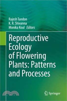 Reproductive Ecology of Flowering Plants: Patterns and Processes