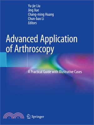Advanced Application of Arthroscopy: A Practical Guide with Illustrative Cases