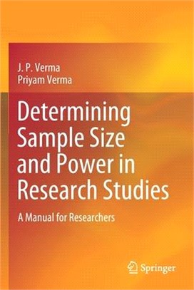 Determining Sample Size and Power in Research Studies: A Manual for Researchers