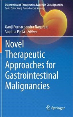 Novel Therapeutic Approaches for Gastrointestinal Malignancies