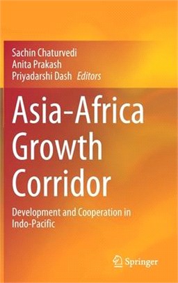 Asia-Africa Growth Corridor: Development and Cooperation in Indo-Pacific