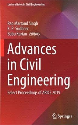 Advances in Civil Engineering: Select Proceedings of Arice 2019