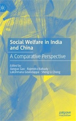 Social Welfare in India and China ― A Comparative Perspective