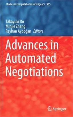 Advances in Automated Negotiations