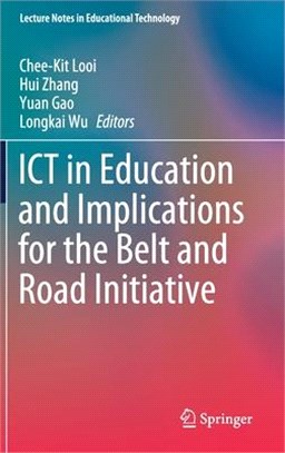 Ict in Education and Implications for the Belt and Road Initiative