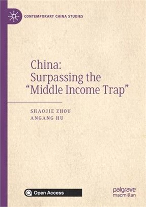 China: Surpassing the Middle Income Trap