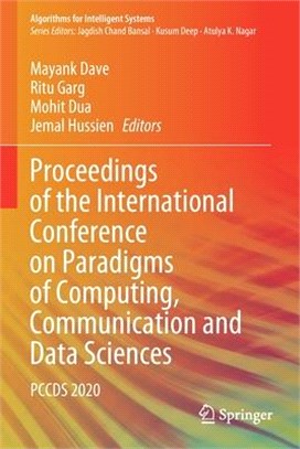 Proceedings of the International Conference on Paradigms of Computing, Communication and Data Sciences: Pccds 2020