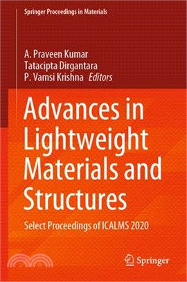 Advances in Lightweight Materials and Structures: Select Proceedings of Icalms 2020