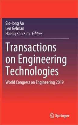 Transactions on Engineering Technologies: World Congress on Engineering 2019