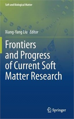 Frontiers and Progress of Current Soft Matter Research
