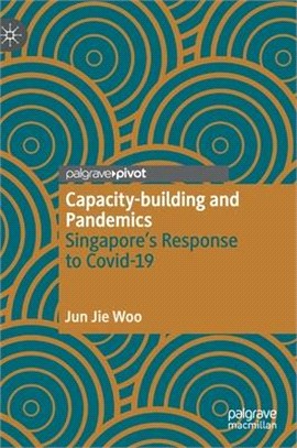 Capacity-Building and Pandemics: Singapore's Response to Covid-19