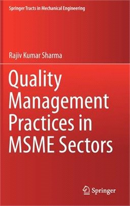 Quality Management Practices in Msme Sectors