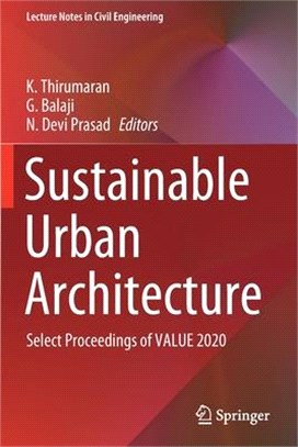 Sustainable Urban Architecture: Select Proceedings of VALUE 2020