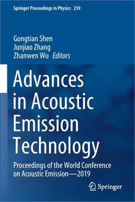 Advances in Acoustic Emission Technology: Proceedings of the World Conference on Acoustic Emission-2019