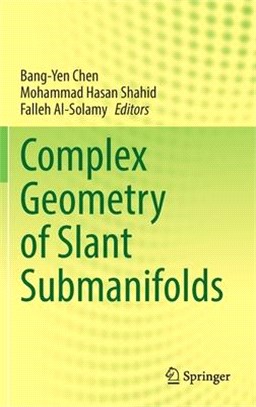 Complex Geometry of Slant Submanifolds
