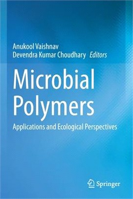 Microbial Polymers: Applications and Ecological Perspectives