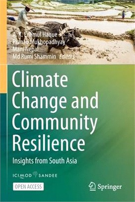 Climate Change and Community Resilience: Insights from South Asia