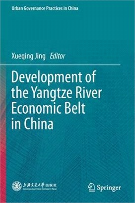 Development of the Yangtze River Economic Belt in China