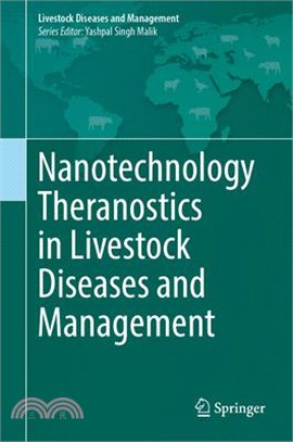 Nanotechnology Theranostics in Livestock Diseases and Management