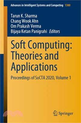 Soft Computing: Theories and Applications: Proceedings of Socta 2020, Volume 1