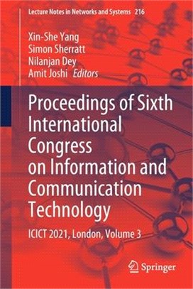 Proceedings of Sixth International Congress on Information and Communication Technology: Icict 2021, London, Volume 3