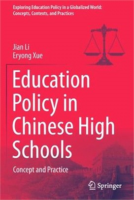 Education Policy in Chinese High Schools: Concept and Practice