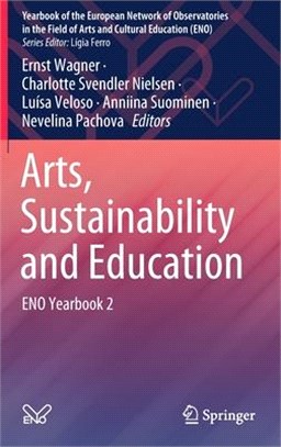 Arts. Sustainability. Education.: Eno Yearbook 2