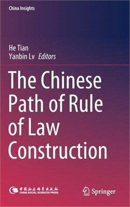 The Chinese Path of Rule of Law Construction