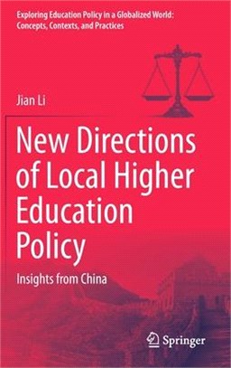New Directions of Local Higher Education Policy: Insights from China