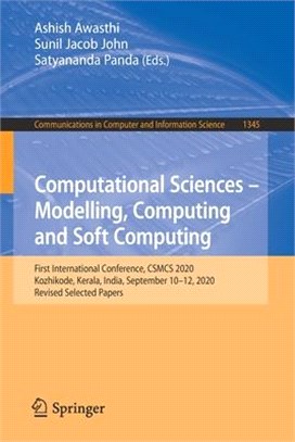 Computational Sciences - Modelling, Computing and Soft Computing: First International Conference, Csmcs 2020, Kozhikode, Kerala, India, September 10-1