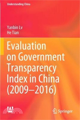 Evaluation on Government Transparency Index in China (2009--2016)