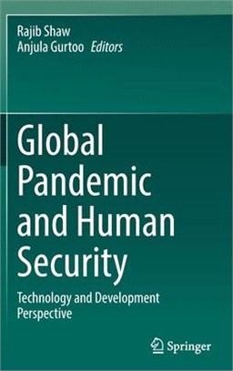 Global Pandemic and Human Security: Technology and Development Perspective