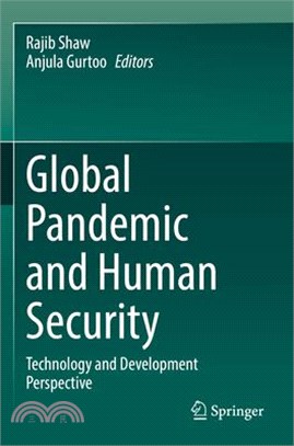 Global Pandemic and Human Security: Technology and Development Perspective