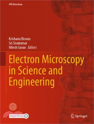 Electron Microscopy in Science and Engineering