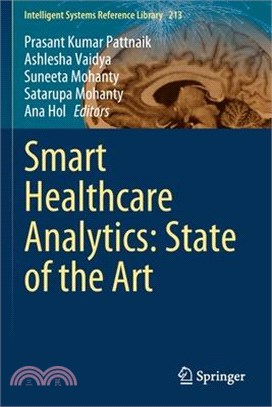 Smart Healthcare Analytics: State of the Art