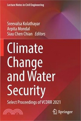 Climate Change and Water Security: Select Proceedings of Vcdrr 2021