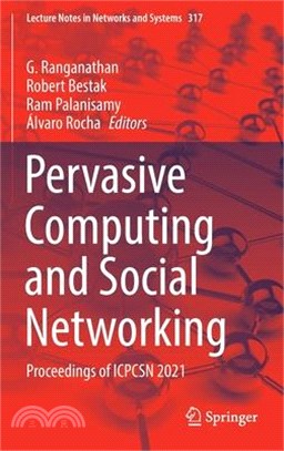 Pervasive Computing and Social Networking: Proceedings of Icpcsn 2021