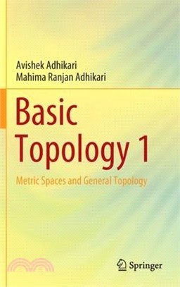 Basic Topology 1: Metric Spaces and General Topology