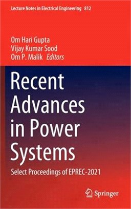 Recent Advances in Power Systems: Select Proceedings of EPREC-2021