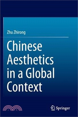 Chinese Aesthetics in a Global Context