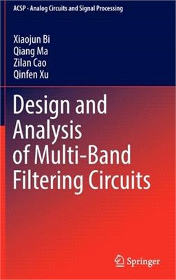 Design and Analysis of Multi-Band Filtering Circuits