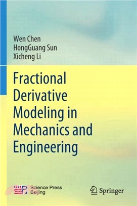 Fractional Derivative Modeling in Mechanics and Engineering