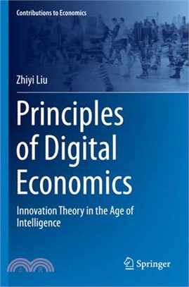 Principles of Digital Economics: Innovation Theory in the Age of Intelligence