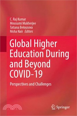 Global Higher Education During and Beyond Covid-19: Perspectives and Challenges