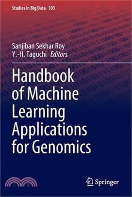 Handbook of Machine Learning Applications for Genomics