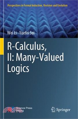 R-Calculus, II: Many-Valued Logics