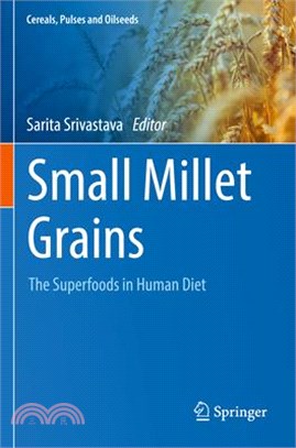 Small Millet Grains: The Superfoods in Human Diet