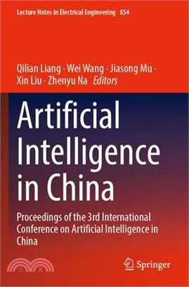 Artificial Intelligence in China: Proceedings of the 3rd International Conference on Artificial Intelligence in China