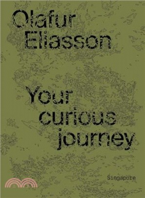 Olafur Eliasson: Your Curious Journey - Singapore